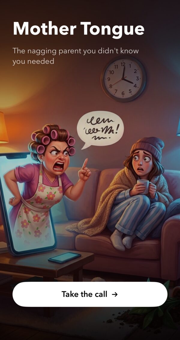 Mother Tongue splash screen: The nagging parent you didn't know you needed